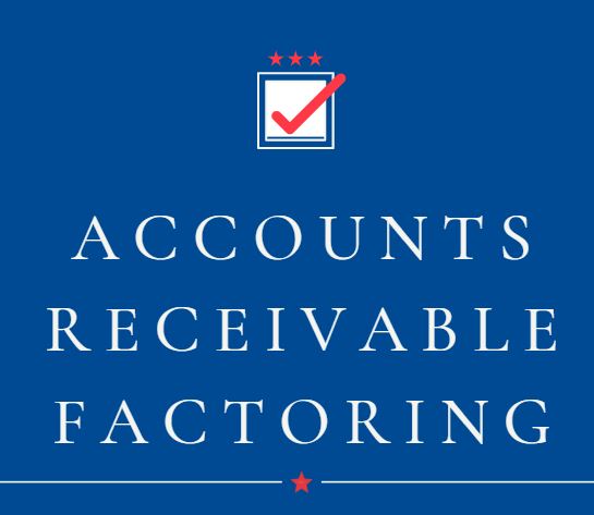 Accounts Receivable Factoring