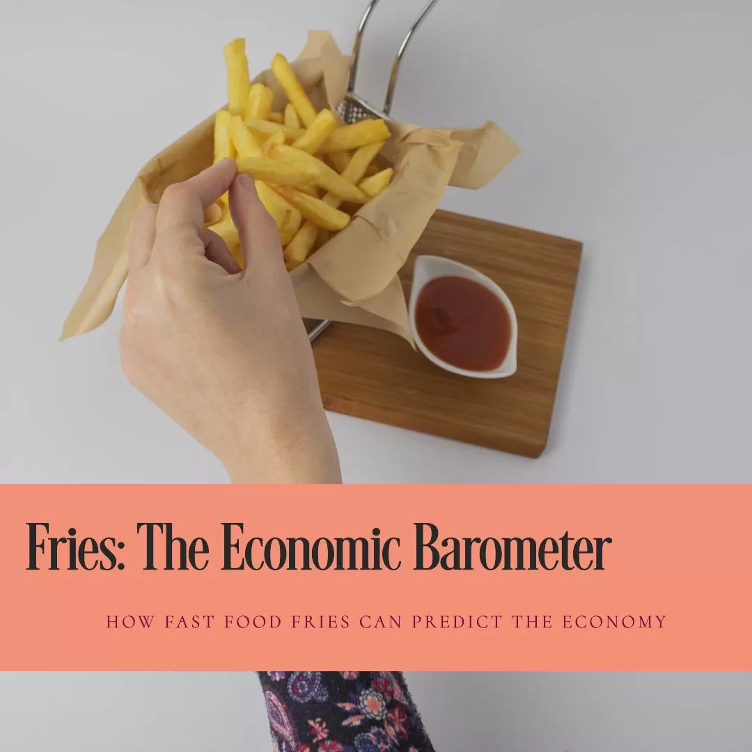 Fast Food as an Economic Indicator