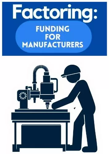 Funding for Manufactures