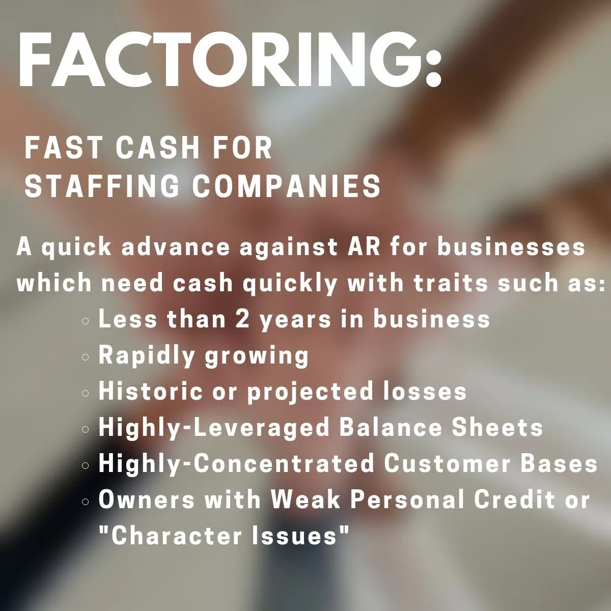 fast cash for 
staffing companies