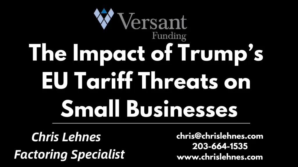 How Trump’s EU Tariff Threats Could Impact US Small Businesses