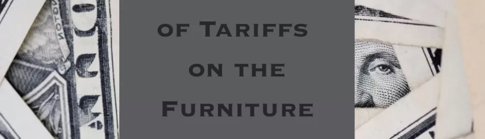 The Impact of Trump’s Tariffs on the Furniture Industry