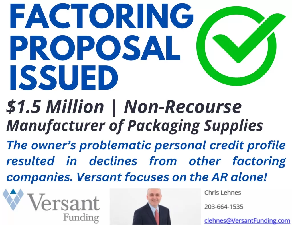 Factoring Proposal Issued: $1.5 Million | Manufacturer 