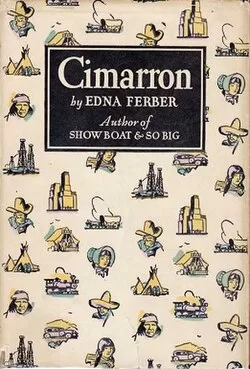 Cimarron - Novel by Edna Ferber - Download Public Domain Edition