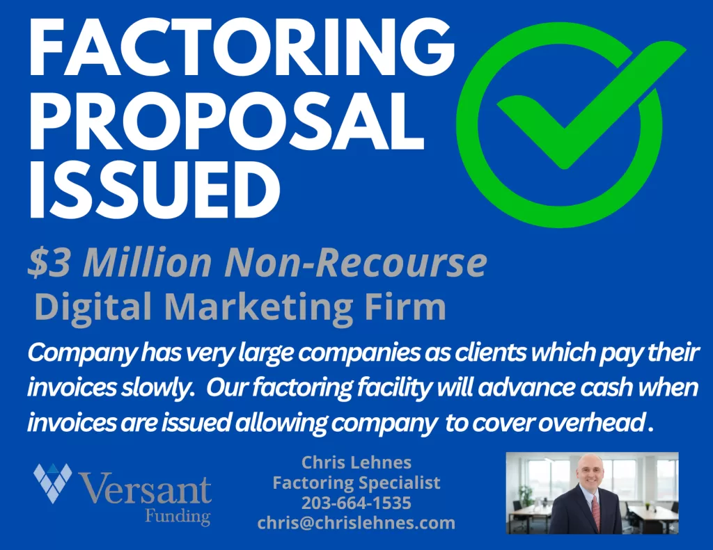 Factoring Proposal Issued | $3 Million Non-Recourse | Digital Marketing