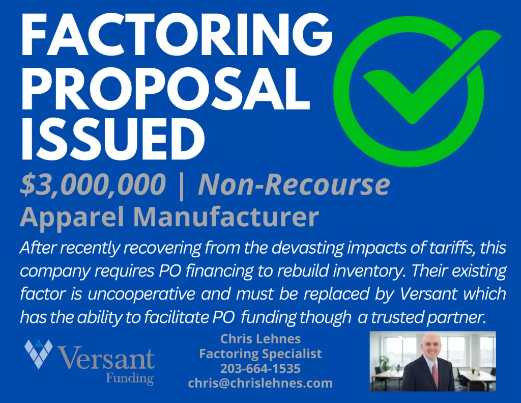 Factoring Proposal Issued | $3 Million | Apparel Manufacturer